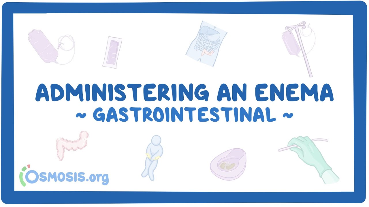 Gastrointestinal Administering an enema (for nursing assistant