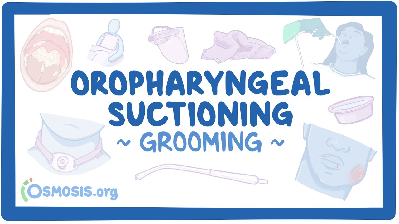 Respiratory Oropharyngeal suctioning (for nursing assistant training